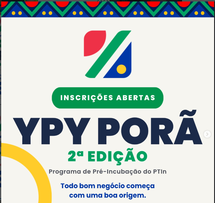 Capa do edital: Edital nº 01/2026 - Ypy Porã - Programa de Pré-Incubação do Parque Tecnológico Internacional de Ponta Porã
